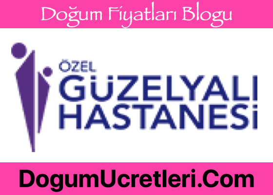 Adana Ozel Guzelyali Hastanesi Dogum Ucretleri Adana zel G zelyal Hastanesi Do um cretleri Fiyatlar