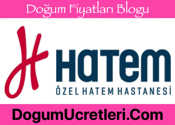 Gaziantep Ozel Hatem Hastanesi Dogum Ucretleri Gaziantep zel Hatem Hastanesi Do um cretleri Fiyatlar
