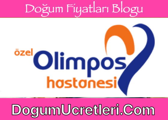 Antalya Ozel Olimpos Hastanesi Dogum Ucretleri Fiyatlari Antalya zel Olimpos Hastanesi Do um cretleri Fiyatlar